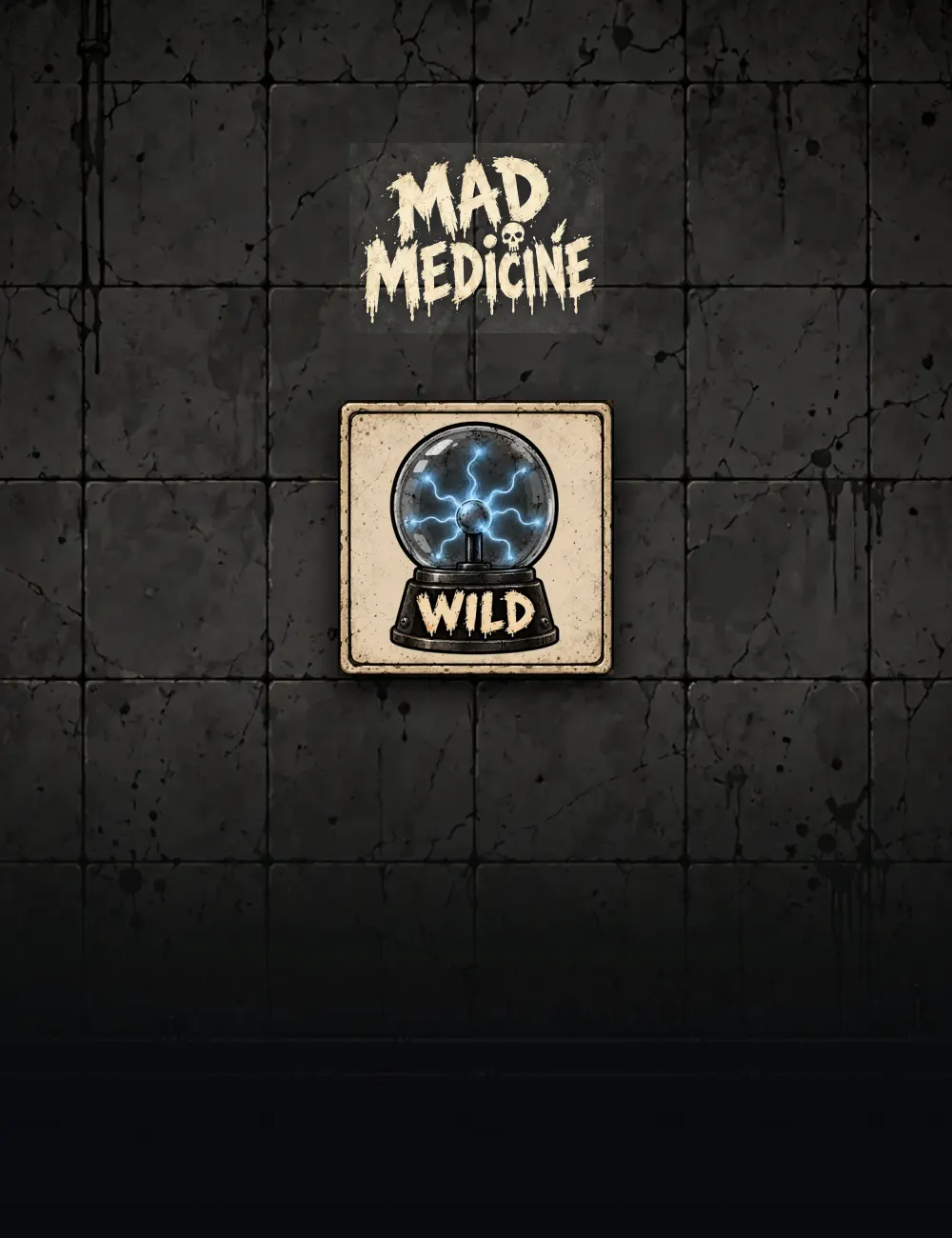 Mad Medicine poster: the dripping wordmark over a laboratory wall, with the game's plasma wild below it